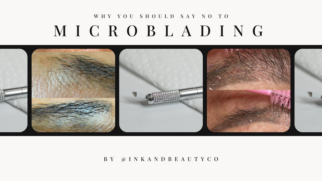 Why you should say NO to Microblading